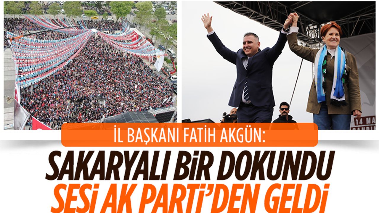 Akgün, İYİ Parti’nin Sakarya mitingini eleştirenlere sert yanıt verdi
