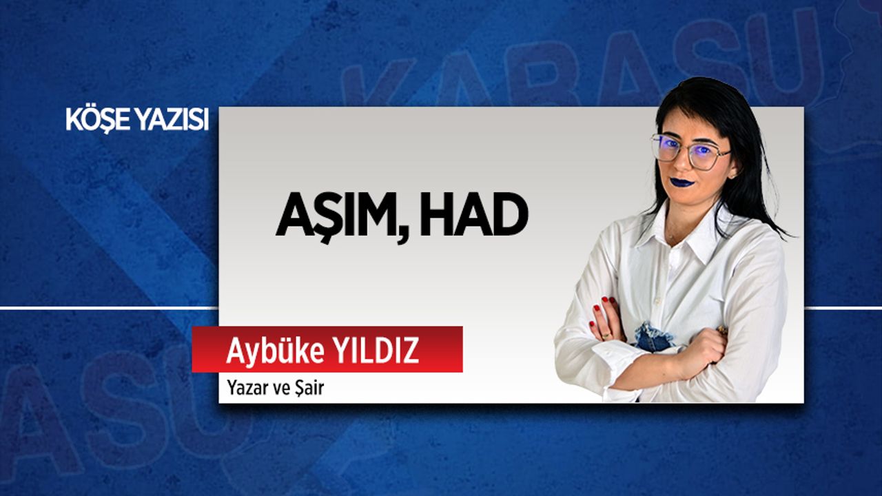 Aşım, had