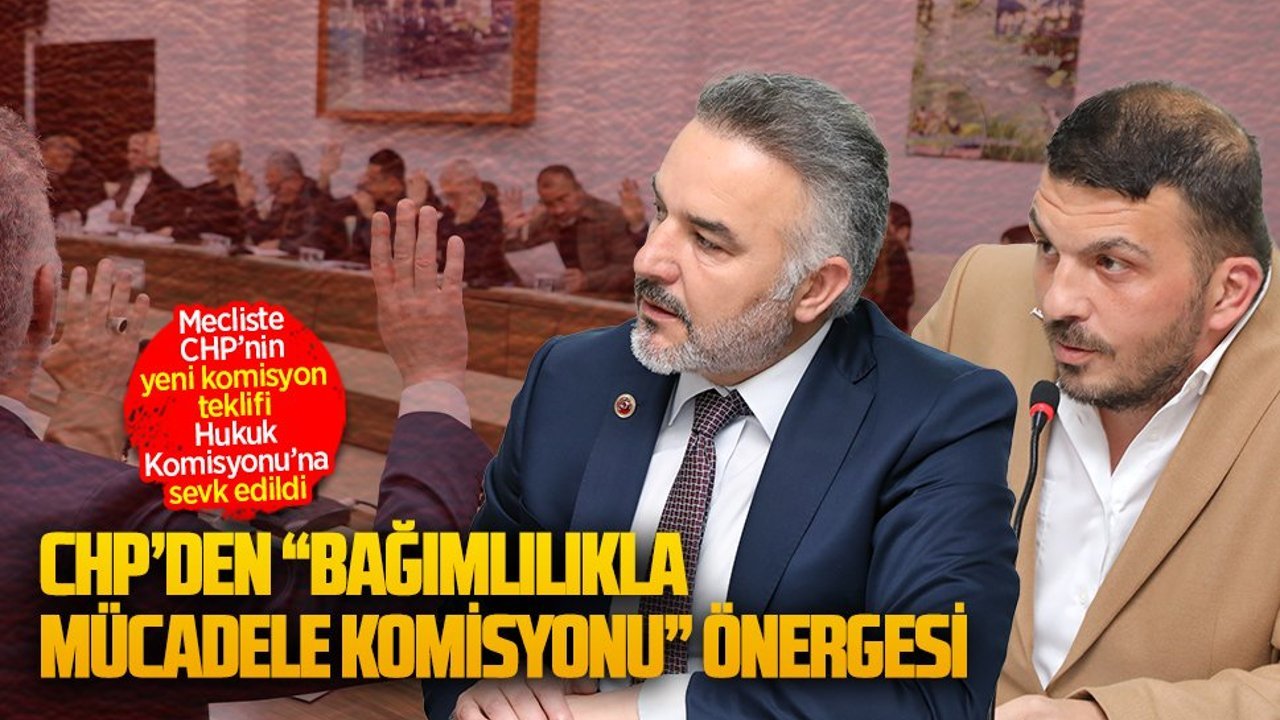 CHP’den “bağımlılıkla mücadele komisyonu” önergesi