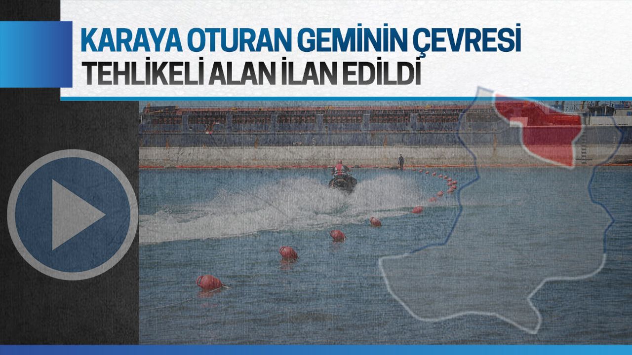 Karasu’da karaya oturan geminin çevresi tehlikeli alan ilan edildi