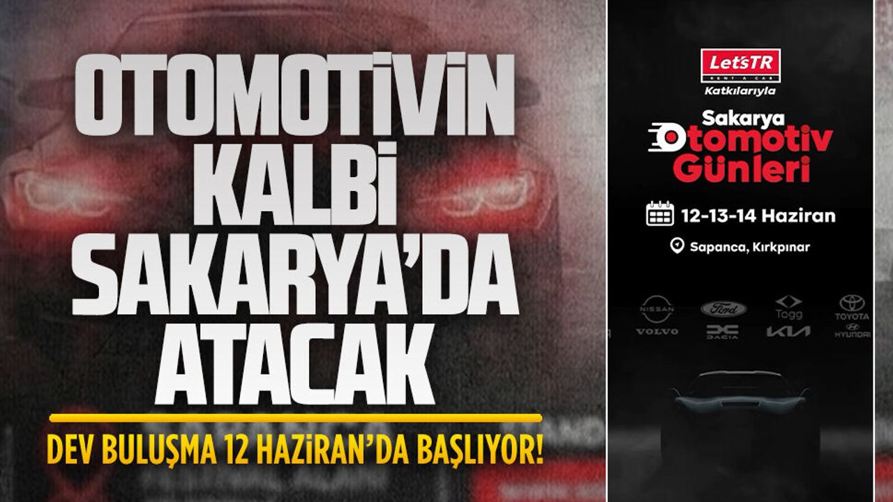 Otomotivin kalbi Sakarya’da atacak