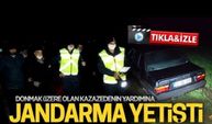 Donmak üzere olan kazazedeye jandarma yetişti