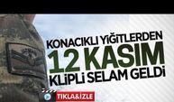 Konacıklı Mehmetçiklerden 12 Kasım Uzman Çavuşlar Günü mesajı