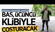 Serkan Baş, üçüncü klibiyle coşturacak