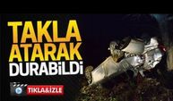 Takla atarak durabildi