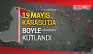 19 Mayıs, Karasu'da böyle kutlandı