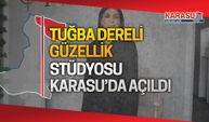 Tuğba Dereli Güzellik Stüdyosu Karasu'da açıldı