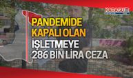 Pandemide kapalı olmasına rağmen rekor ceza