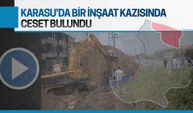 Karasu’da bir inşaat kazısında kadın cesedi bulundu