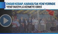 Ensar Kebap, Karasu’da yeni yerinde hizmete girdi