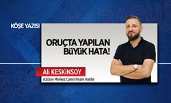 Oruçta yapılan büyük hata!