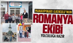 Manavpınarı İlkokulu’nun Romanya ekibi yolculuğa hazır