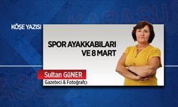 Spor ayakkabıları ve 8 Mart