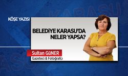 Belediye Karasu’da neler yapsa?