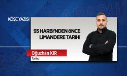 93 Harbi’nden önce Limandere tarihi