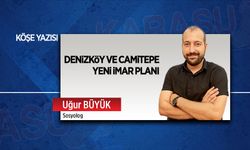 Denizköy ve Camitepe yeni imar planı