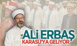 Ali Erbaş, Karasu’ya geliyor