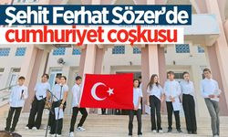 Şehit Ferhat Sözer’de cumhuriyet coşkusu