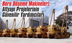 Boru Döşeme Makineleri: Altyapı Projelerinin Güvenilir Yardımcıları