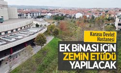 Karasu Devlet Hastanesi ek binası için zemin etüdü