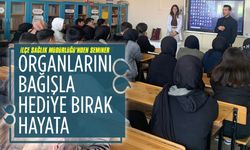 İlçe Sağlık Müdürlüğü’nden Organ Bağışı eğitimi