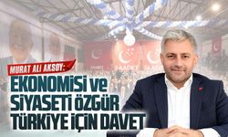 Ekonomisi ve siyaseti özgür Türkiye için davet