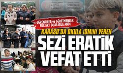 Karasu’da okula ismini veren Sezi Eratik vefat etti