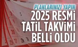 2025 resmi tatil takvimi belli oldu