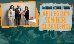 İnönü İlkokulu’nda veli eğitim semineri düzenlendi