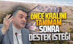 Önce kralını tanımam, ardından destek versinler