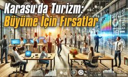 Karasu'da Turizm: Büyüme İçin Fırsatlar