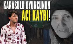 Karasulu oyuncunun acı kaybı