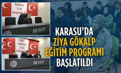 Karasu’da Ziya Gökalp Eğitim Programı başlatıldı