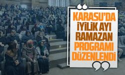 Karasu’da “İyilik ayı Ramazan” programı düzenlendi