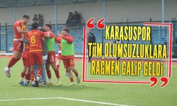 Karasuspor, tüm olumsuzluklara rağmen galip geldi