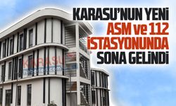 Karasu’nun yeni ASM ve 112 istasyonunda sona gelindi