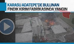 Karasu’da fındık kırım fabrikasında korku dolu saatler