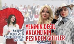 Lise öğrencilerinden Sürdürülebilirlik Haftası kapsamında Vintage Moda Defilesi