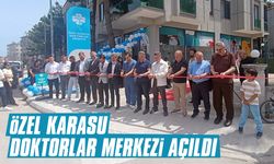 Özel Karasu Doktorlar Merkezi açıldı