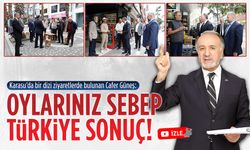 Cafer Güneş: Oylarınız sebeptir, Türkiye’nin hali ise sonuç