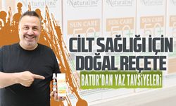 Batur’dan güneşe karşı doğal koruma önerileri