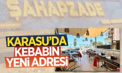 Karasu’da kebabın yeni adresi: Şahapzade