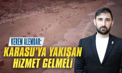 Kerem Alemdar: “Karasu’ya yakışan hizmet gelmeli”