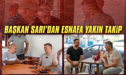 Başkan Sarı’dan esnafa yakın takip