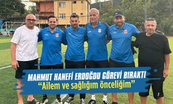 Mahmut Hanefi Erdoğdu görevi bıraktı
