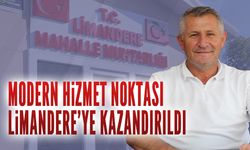 Modern hizmet noktası Limandere’ye kazandırıldı
