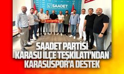 Saadet Partisi Karasu İlçe Teşkilatı’ndan Karasuspor’a Destek