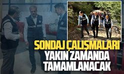 Sondaj çalışmaları yakın zamanda tamamlanacak