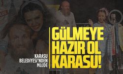 Karasu’da kahkaha dolu tiyatro akşamı