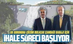 Çamdağı Barajı’nın yapımı için ihale süreci başlıyor